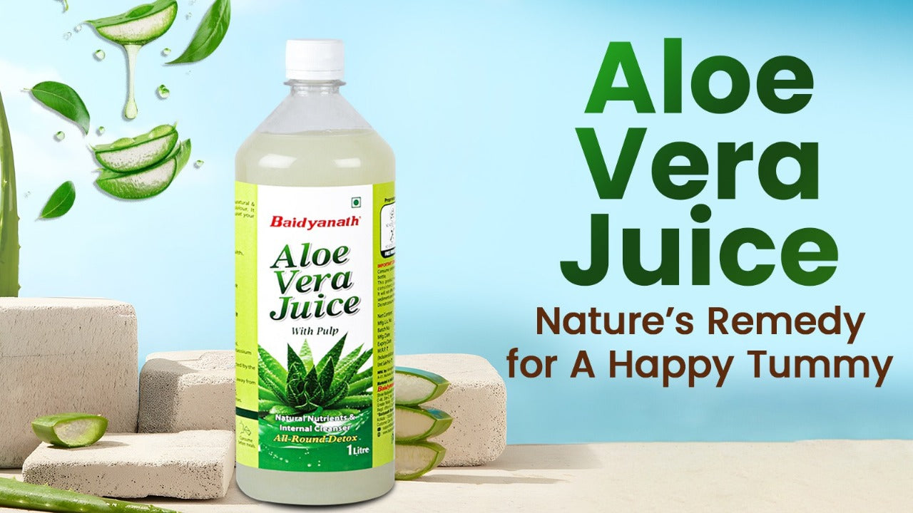Aloe Vera Juice: A Natural Solution for Constipation You Didn't Know Y   Baidyanath Ayurved