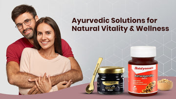 Ayurvedic Medicine for Sex Stamina: Natural Tips and Herbs for Enhanced Vitality