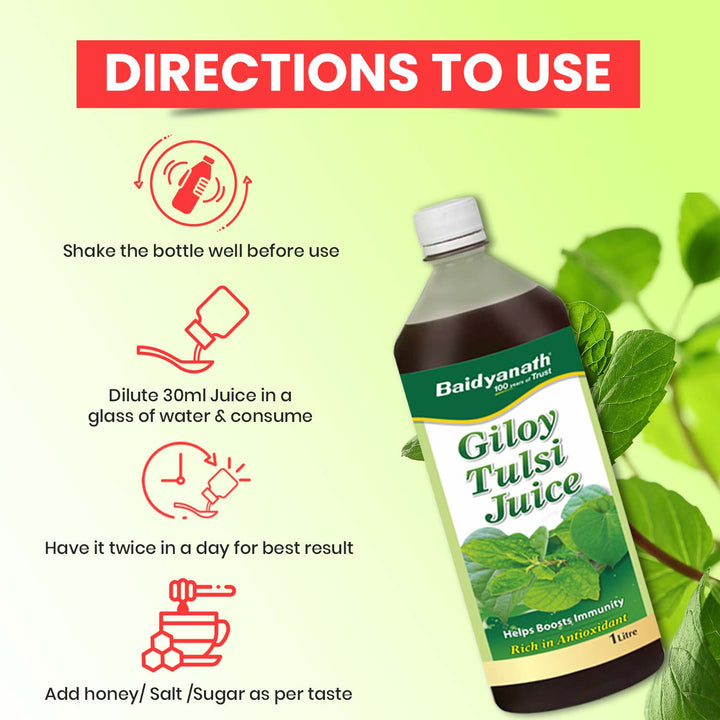 Directions to use Baidyanath Giloy Tulsi Juice: Shake, dilute 30ml, take twice daily, add honey/salt/sugar if needed.