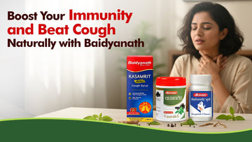 Boost Your Immunity and Beat Cough Naturally with Baidyanath Ayurveda