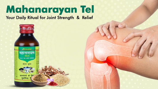 Mahanarayan Tel – The Ayurvedic Oil That Feels Like a Warm Hug for Your Body