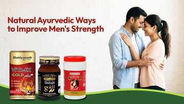 Natural Ayurvedic Ways to Improve Men's Strength