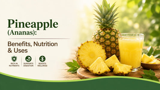 Pineapple (Ananas): Benefits, Nutrition & Uses