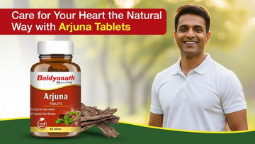 Arjuna Tablets: An Ancient Ayurvedic Companion for the Modern Heart