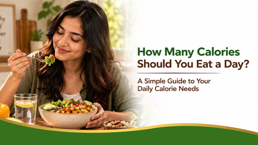 How Many Calories Should You Eat a Day? A Simple Guide to Your Daily Calorie Needs