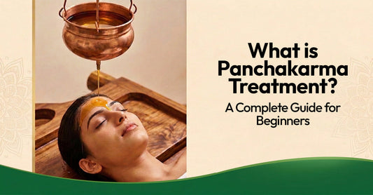 What is Panchakarma Treatment? A Complete Guide for Beginners