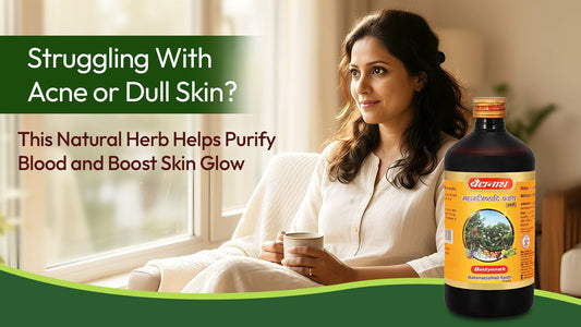 Struggling With Acne or Dull Skin? This Natural Herb Helps Purify Blood and Boost Skin Glow
